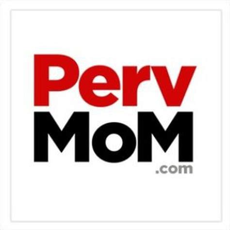 my perv mom|Perv Mom